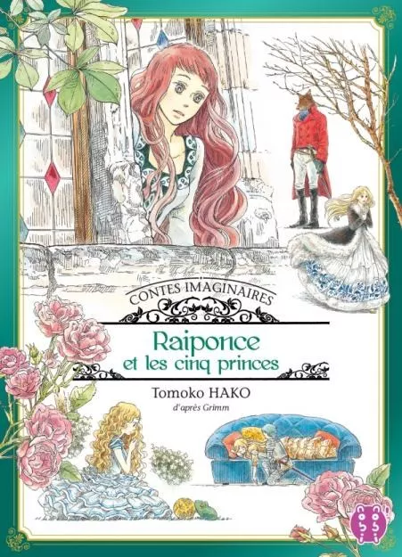 Contes Imaginaires - Raiponce et les cinq princes